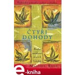 Čtyři dohody - Kniha moudrosti starých Toltéků - Miguel Ruiz Don – Hledejceny.cz