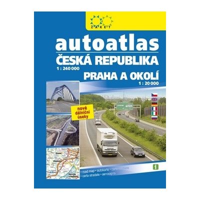 Autoatlas Česká republika 1:240 000 + Praha a okolí 1:20 000