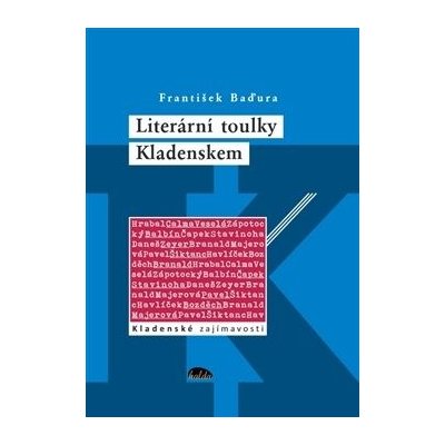 Literární toulky Kladenskem - František Baďura