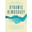 Dynamic Democracy