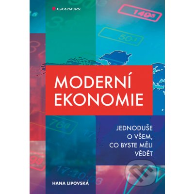 Moderní ekonomie - Hana Lipovská – Zbozi.Blesk.cz