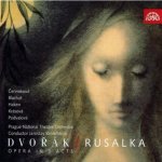 Orchestr Národního divadla/Chalabala Zde - Dvořák - Rusalka. Opera o 3 dějstvích CD – Hledejceny.cz