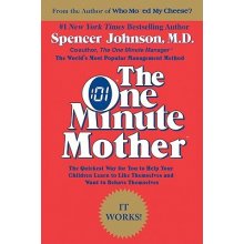 The One Minute Mother Johnson SpencerPaperback