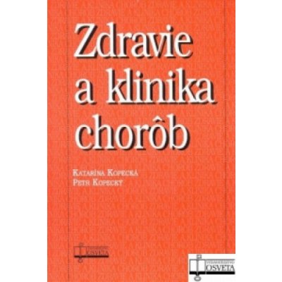 Zdravie a klinika chorôb