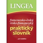 Lingea - Francouzsko-český a česko-francouzský praktický knižní slovník – Hledejceny.cz