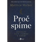 Melvil Proč spíme - Matthew Walker – Zboží Dáma
