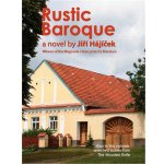 Rustic Baroque Selský baroko anglicky - Jiří Hájíček – Zboží Mobilmania