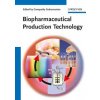 Kniha Biopharmaceutical Production Technology