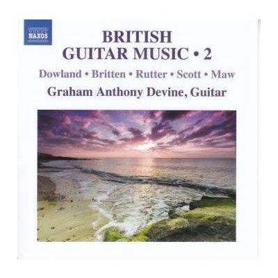 John Dowland - Graham Anthony Devine - British Guitar Music Vol.2 CD – Zbozi.Blesk.cz