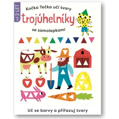 Kočka Tečka učí tvary Trojuhelníky se samolepkami – Sleviste.cz
