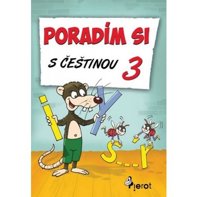 PORADÍM SI S ČEŠTINOU 3 - Petr Šulc