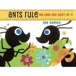 Ants Rule - The Long and Short of It Barner BobPaperback
