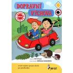 Dopravní výchova - Petr Šulc – Hledejceny.cz
