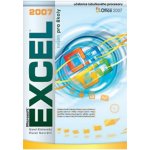 EXCEL 2007 NEJEN PRO ŠKOLY - Pavel Navrátil; Karel Klatovský – Hledejceny.cz