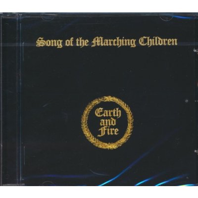 Earth And Fire - Song Of The Marching Children