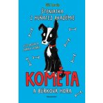 Šteniatka z Huňatej akadémie 2 - Kométa a búrková hora - Gill Lewisová – Hledejceny.cz