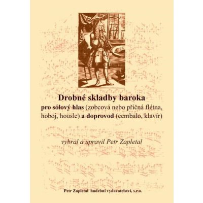 Drobné skladby baroka zobcová flétna příčná fléna, housle, hoboj a klavír cembalo – Zboží Mobilmania