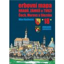 Erbovní mapa hradů, zámků a tvrzí Čech, Moravy a Slezska 18 - Milan Mysliveček
