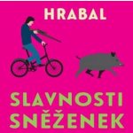 Pavel Soukup - Hrabal - Slavnosti sněženek CD – Hledejceny.cz