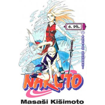 Naruto 6 - Sakuřino rozhodnutí - Masaši Kišimoto