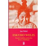 Eskymo Welzl + CD/DVD – Sleviste.cz