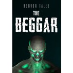 Horror Tales: The Beggar – Zbozi.Blesk.cz