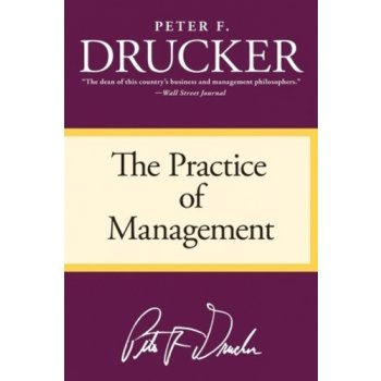 The Practice of Management - P. Drucker