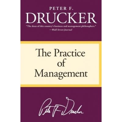 The Practice of Management - P. Drucker