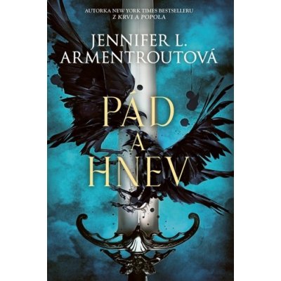 Pád a hnev - Jennifer L. Armentrout