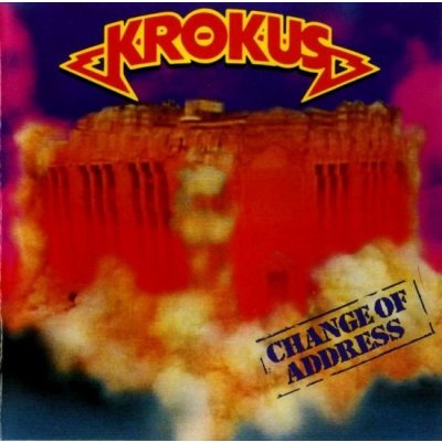 Krokus - Change Of Address CD – Zboží Mobilmania