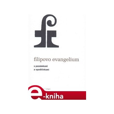 Filipovo evangelium - Andrew Phillip Smith