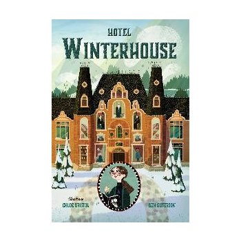 Hotel Winterhouse - Ben Guterson