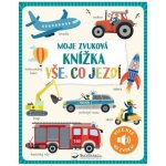 Moje zvuková knížka Vše, co jezdí Svojtka & Co. s. r. o. – Hledejceny.cz