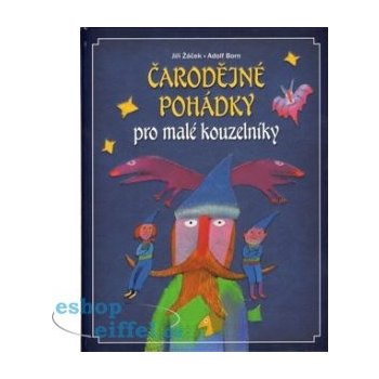 Čarodějné pohádky pro malé kouzelníky