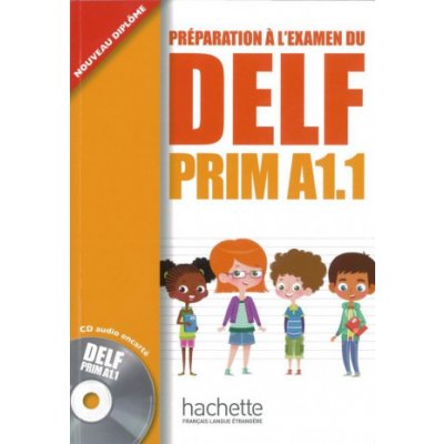 DELF prim A1.1. Livre de lél?ve + cd audio