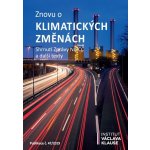 Znovu o klimatických změnách - Shrnutí zprávy NIPCC a další texty – Zbozi.Blesk.cz