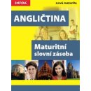 Angličtina Maturitní slovní zásoba - nová maturita - Elžbieta Mańko