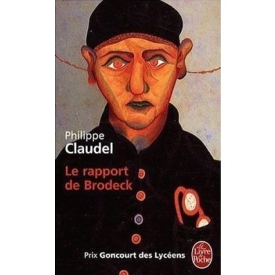 Le Rapport de Brodeck - Claudel, P.