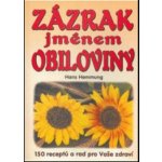 Zázrak jménem obiloviny - Hans Hemmung – Hledejceny.cz