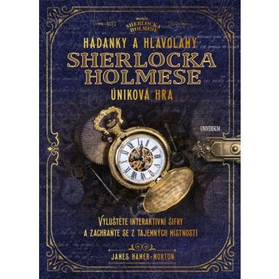 Hádanky a hlavolamy Sherlocka Holmese – úniková hra - Hamer-Morton James – Zbozi.Blesk.cz