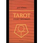 Tarot stezka moudrosti Jan Němec – Hledejceny.cz