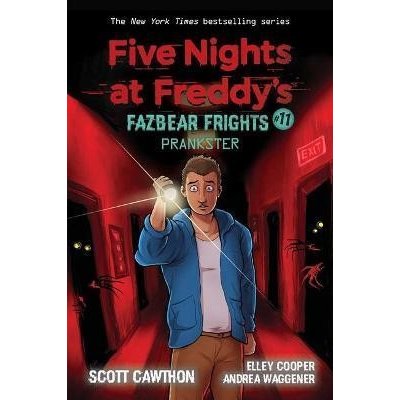 Scholastic Prankster (Five Nights at Freddy´s: Fazbear Frights #11), Scott Cawthon