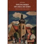 Doudlebsko od jara do zimy - Jan Šimánek – Sleviste.cz