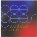You Should Be Dancing - The Bee Gees CD – Hledejceny.cz