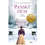 Panský dům - Jacobsová Anne – Hledejceny.cz