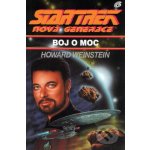 Nová generace 6 - Boj o moc - Howard Weinstein - Star Trek – Hledejceny.cz