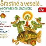 Šťastné a veselé... 9 pohádek pod stromeček - Malinský Zbyněk – Hledejceny.cz