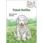 Pejsek Kulička – Začínám číst - Marta Knauerová – Hledejceny.cz