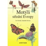 Motýli střední Evropy - Ivo Novák, František Severa – Zboží Mobilmania