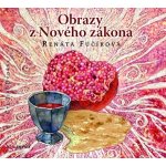 Obrazy z Nového zákona - Fučíková Renáta – Zboží Mobilmania